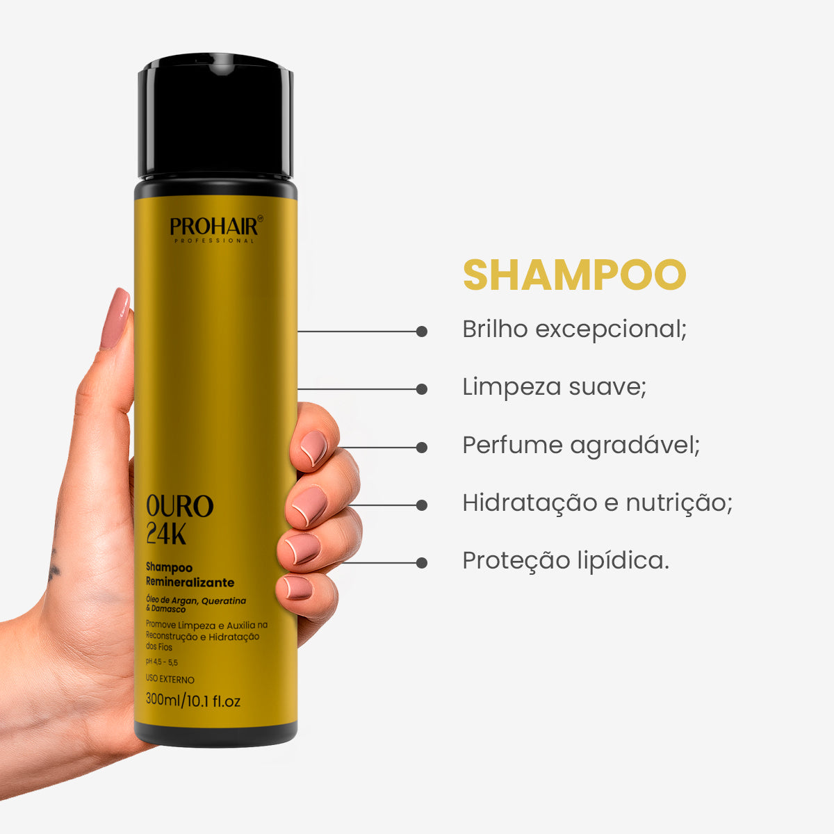 Shampoo de Hidratação Ouro 24k 300mL - Prohair